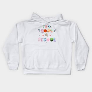 Too cool 4 school Kids Hoodie